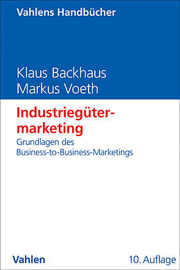 Fester Einband Industriegütermarketing von Klaus Backhaus, Markus Voeth