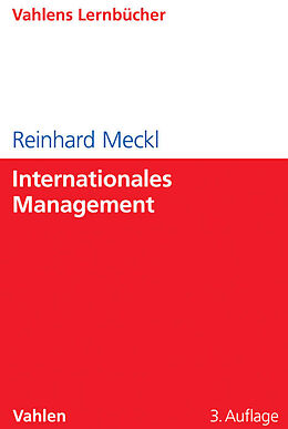 Kartonierter Einband Internationales Management von Reinhard Meckl