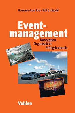 E-Book (pdf) Eventmanagement von Hermann-Josef Kiel, Ralf Bäuchl