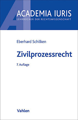 Kartonierter Einband Zivilprozessrecht von Eberhard Schilken