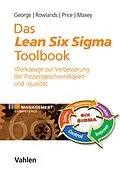 E-Book (pdf) Das Lean Six Sigma Toolbook von Michael L. George, David Rowlands, Marc Price