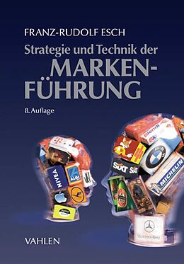 E-Book (pdf) Strategie und Technik der Markenführung von Franz-Rudolf Esch