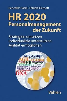 E-Book (pdf) HR 2020 - Personalmanagement der Zukunft von Benedikt Hackl, Fabiola Gerpott
