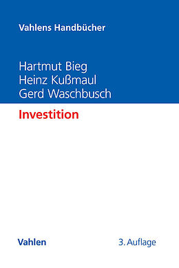 Fester Einband Investition von Hartmut Bieg, Heinz Kußmaul, Gerd Waschbusch