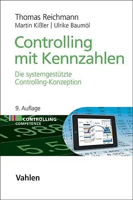 E-Book (pdf) Controlling mit Kennzahlen von Thomas Reichmann, Martin Kißler, Ulrike Baumöl