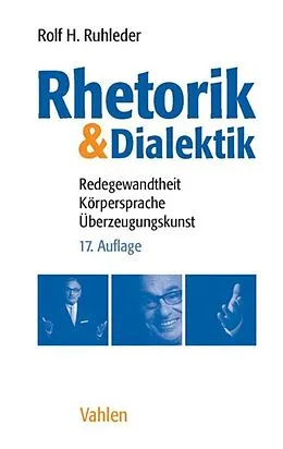E-Book (epub) Rhetorik & Dialektik von Rolf H. Ruhleder