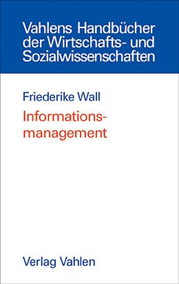 E-Book (pdf) Informationsmanagement von Friederike Wall