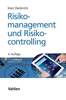 Fester Einband Risikomanagement und Risikocontrolling von Marc Diederichs