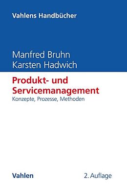 Fester Einband Produkt- und Servicemanagement von Manfred Bruhn, Karsten Hadwich