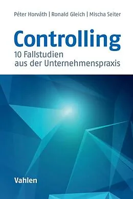 E-Book (pdf) Controlling von Péter Horváth, Ronald Gleich, Mischa Seiter