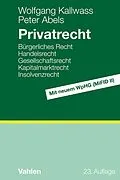 E-Book (pdf) Privatrecht von Wolfgang Kallwass, Peter Abels