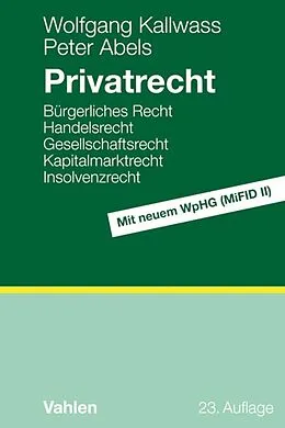 E-Book (pdf) Privatrecht von Wolfgang Kallwass, Peter Abels