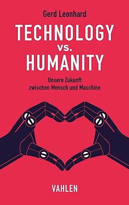 E-Book (pdf) Technology vs. Humanity von Gerd Leonhard