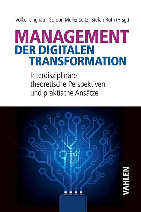 Management der digitalen Transformation