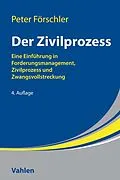 E-Book (pdf) Der Zivilprozess von Peter Förschler