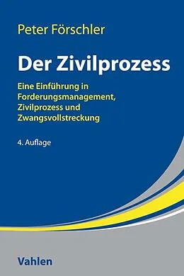 E-Book (pdf) Der Zivilprozess von Peter Förschler