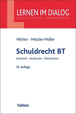 Kartonierter Einband Schuldrecht BT von Rainer Wörlen, Karin Metzler-Müller