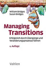 Kartonierter Einband (Kt) Managing Transitions von William Bridges, Susan Bridges