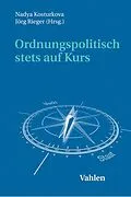 E-Book (pdf) Ordnungspolitisch stets auf Kurs von 