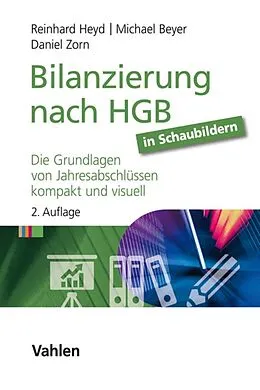 E-Book (pdf) Bilanzierung nach HGB in Schaubildern von Reinhard Heyd, Michael Beyer, Daniel Zorn