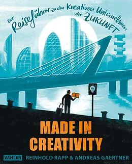 E-Book (pdf) Made in Creativity von Reinhold Rapp, Andreas Gaertner