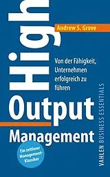 Kartonierter Einband High Output Management von Andrew S. Grove