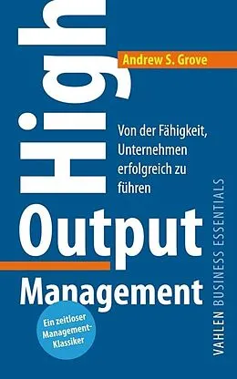 E-Book (epub) High Output Management von Andrew S. Grove