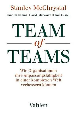 E-Book (epub) Team of Teams von Stanley McChrystal, Tantum Collins, David Silverman
