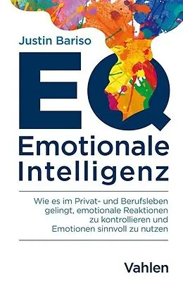 E-Book (epub) EQ - Emotionale Intelligenz von Justin Bariso
