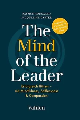 E-Book (epub) The Mind of the Leader von Rasmus Hougaard, Jacqueline Carter