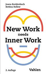 E-Book (pdf) New Work needs Inner Work von Joana Breidenbach, Bettina Rollow