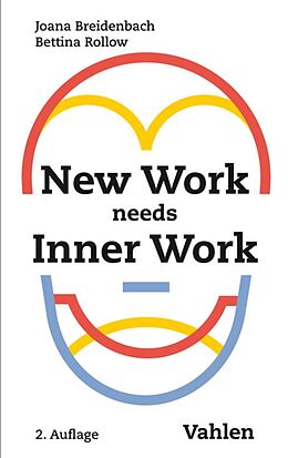E-Book (epub) New Work needs Inner Work von Joana Breidenbach, Bettina Rollow