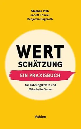 E-Book (pdf) Wertschätzung von Stephan Pfob, Benjamin Dageroth, Janett Triskiel