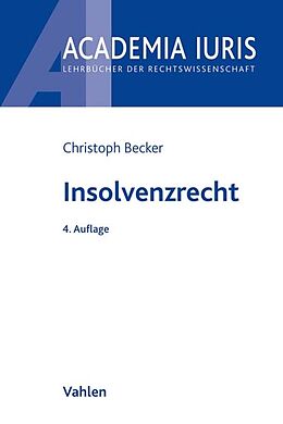 Kartonierter Einband Insolvenzrecht von Christoph Becker