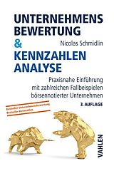 Kartonierter Einband Unternehmensbewertung &amp; Kennzahlenanalyse von Nicolas Schmidlin