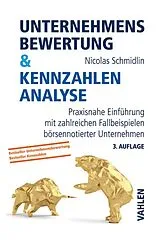 E-Book (pdf) Unternehmensbewertung & Kennzahlenanalyse von Nicolas Schmidlin