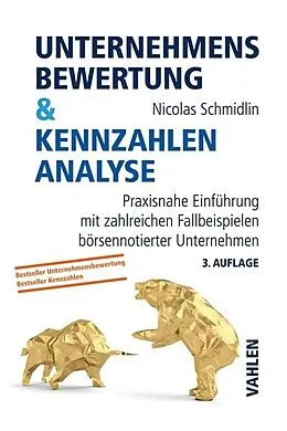 E-Book (epub) Unternehmensbewertung & Kennzahlenanalyse von Nicolas Schmidlin