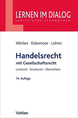 Kartonierter Einband Handelsrecht von Rainer Wörlen, Axel Kokemoor, Stefan Lohrer