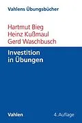 E-Book (pdf) Investition in Übungen von Hartmut Bieg, Heinz Kußmaul, Gerd Waschbusch