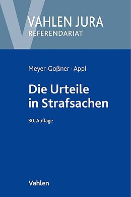 Kartonierter Einband Die Urteile in Strafsachen von Ekkehard Appl, Theodor Kroschel, Lutz Meyer-Goßner