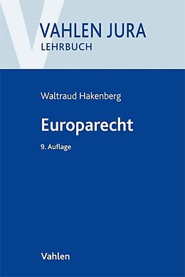 Kartonierter Einband Europarecht von Waltraud Hakenberg
