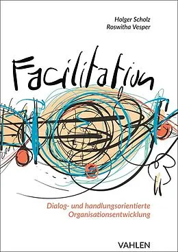 E-Book (pdf) Facilitation von Holger Scholz, Roswitha Vesper