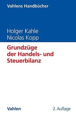 E-Book (pdf) Grundzüge der Handels- und Steuerbilanz von Holger Kahle, Nicolas Kopp