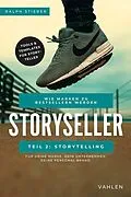 E-Book (pdf) Storyseller: Wie Marken zu Bestsellern werden von Ralph Stieber