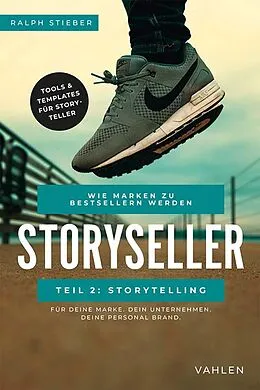 E-Book (pdf) Storyseller: Wie Marken zu Bestsellern werden von Ralph Stieber