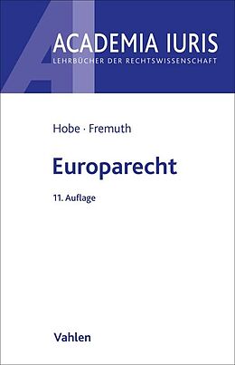 Kartonierter Einband Europarecht von Stephan Hobe, Michael Lysander Fremuth