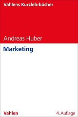 Kartonierter Einband Marketing von Andreas Huber