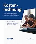 E-Book (pdf) Kostenrechnung von Gunther Friedl, Christian Hofmann, Burkhard Pedell