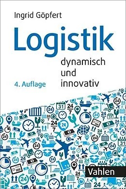 E-Book (pdf) Logistik - dynamisch und innovativ von Ingrid Göpfert