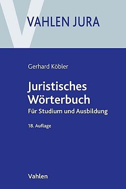 Kartonierter Einband Juristisches Wörterbuch von Gerhard Köbler